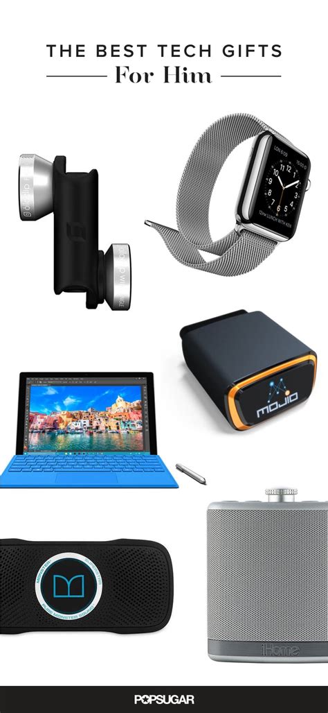 hi tech gifts for him